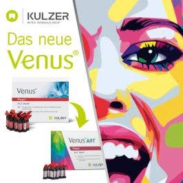 Kulzer stellt vor: das neue Venus Art Venus Pure Komposit Composite Füllungsmaterial Workflow direkte Restauration vereinfachen